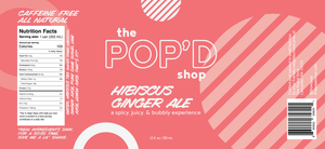 Label for The Pop'd Shop's Sparkling Hibiscus, Ginger, and Lime drink