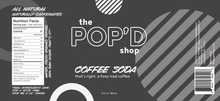 Load image into Gallery viewer, Nutritional Information and Ingredients for Coffee Soda the Sparkling Coffee Drink by The Pop'd Shop