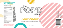 Load image into Gallery viewer, The Popd Shop Lank Drank Rose Punch Soda (68 calories)
